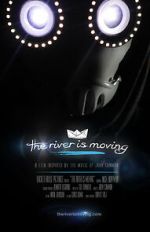 Watch The River Is Moving (Short 2015) Viooz