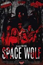 Watch Space Wolf Viooz