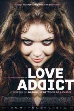 Watch Love Addict Viooz