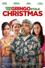 Watch How the Gringo Stole Christmas Viooz