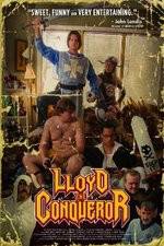 Watch Lloyd the Conqueror Viooz
