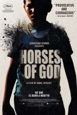Watch Horses of God Viooz