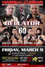 Watch Bellator Fighting Championships 60 Viooz
