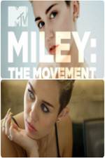 Watch Miley: The Movement Viooz