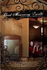 Watch Good Mourning, Lucille Viooz