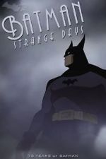 Watch Batman: Strange Days (TV Short 2014) Viooz