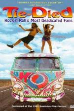 Watch Tie-died Rock 'n Roll's Most Deadicated Fans Viooz
