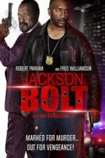 Watch Jackson Bolt Viooz
