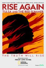 Watch Rise Again: Tulsa and the Red Summer Viooz