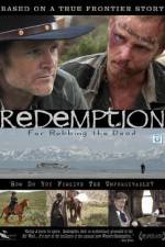 Watch Redemption: For Robbing the Dead Viooz