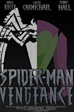 Watch Spider-Man: Vengeance Viooz