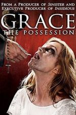 Watch Grace: The Possession Viooz