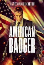 Watch American Badger Viooz