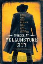 Watch Murder at Yellowstone City Viooz