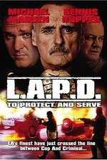 Watch L.A.P.D.: To Protect and to Serve Viooz