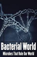 Watch Bacterial World Viooz