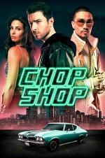 Watch Chop Shop Viooz