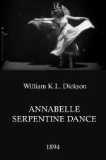Watch Annabelle Serpentine Dance Viooz