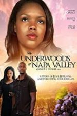 Watch The Underwoods of Napa Valley Kenton\'s Vintage Affair Viooz