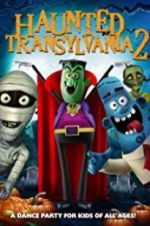 Watch Haunted Transylvania 2 Viooz