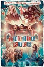 Watch Thrill Ride Viooz