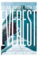 Watch Kilian Jornet: Path to Everest Viooz