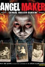 Watch Angel Maker: Serial Killer Queen Viooz