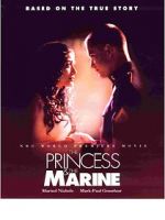 Watch The Princess & the Marine Viooz