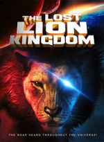 Watch The Lost Lion Kingdom Viooz