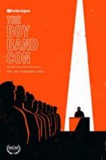 Watch The Boy Band Con: The Lou Pearlman Story Viooz