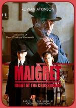 Watch Maigret: Night at the Crossroads Viooz