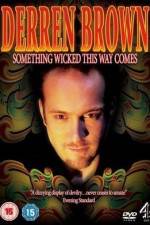 Watch Derren Brown Something Wicked This Way Comes Viooz