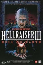 Watch Hell on Earth: The Story of Hellraiser III Viooz