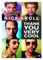Watch Nick Kroll: Thank You Very Cool Viooz