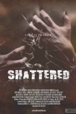 Watch Shattered! Viooz