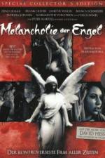 Watch Melancholie der Engel Viooz