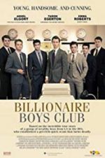 Watch Billionaire Boys Club Viooz