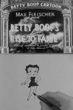 Watch Betty Boop\'s Rise to Fame (Short 1934) Viooz