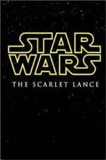 Watch Star Wars: The Scarlet Lance (Short 2014) Online Viooz