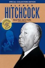 Watch Alfred Hitchcock: More Than Just a Profile Viooz