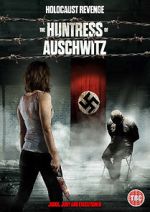 Watch The Huntress of Auschwitz Viooz