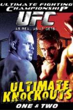Watch Ultimate Fighting Championship (UFC) - Ultimate Knockouts 1 & 2 Viooz