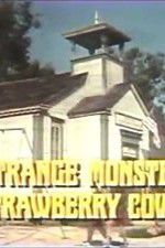 Watch The Strange Monster of Strawberry Cove Viooz