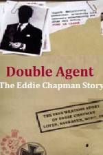 Watch Double Agent The Eddie Chapman Story Viooz