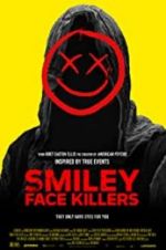 Watch Smiley Face Killers Viooz