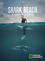 Watch Shark Beach with Chris Hemsworth (TV Special 2021) Viooz