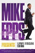 Watch Mike Epps Presents: Live from Club Nokia Viooz