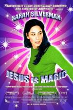 Watch Sarah Silverman: Jesus Is Magic Viooz