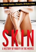 Watch Skin: A History of Nudity in the Movies Viooz