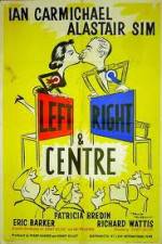 Watch Left Right and Centre Viooz